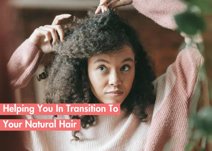 Top Tips For Transitioning From Relaxed To Natural Hair