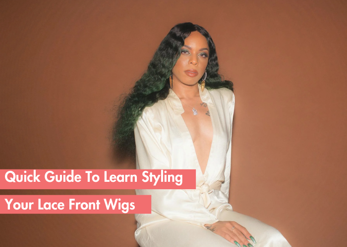 The Ultimate Guide to Styling Lace Front Wigs