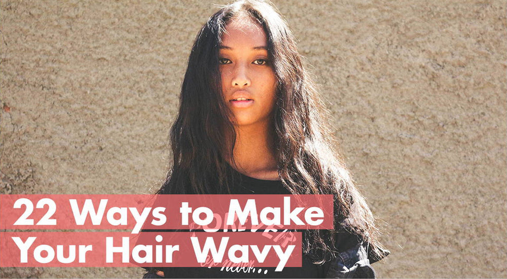 22 Ways to Make Your Hair Wavy